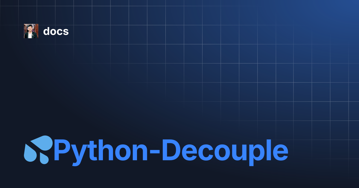 💦Python-Decouple | docs